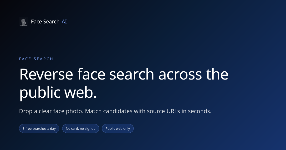 Face Search: Reverse Face Search on the Public Web | Face Search AI
